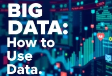 Photo of Big Data: как использовать данные.